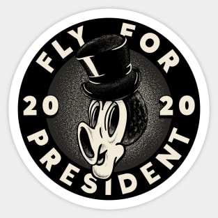 Fly for President - Old Cartoon Style Sticker